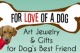 For Love of a Dog